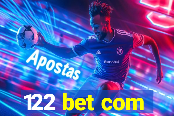 122 bet com